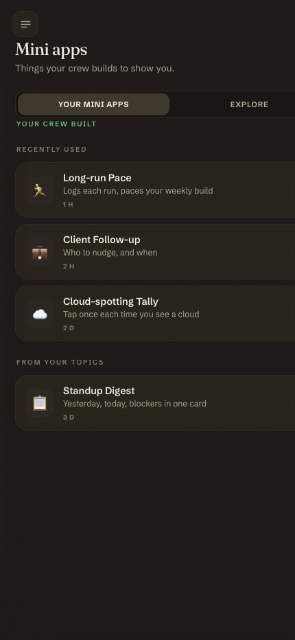The Crew app showing the small tools your crew builds for you, ready to use